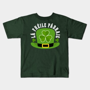 Lá Fhéile Pádraig-ST Patrick's Day Tees Kids T-Shirt